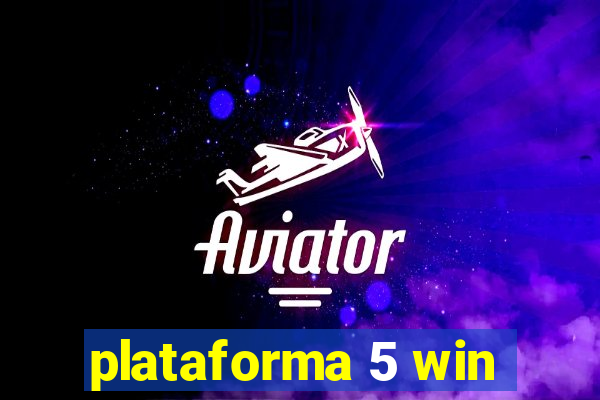 plataforma 5 win